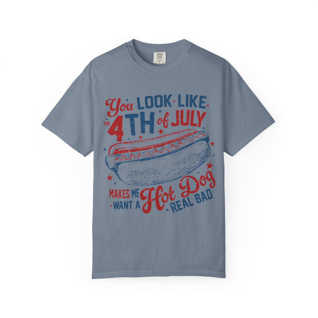 "You Look Like the 4th of July" Tee