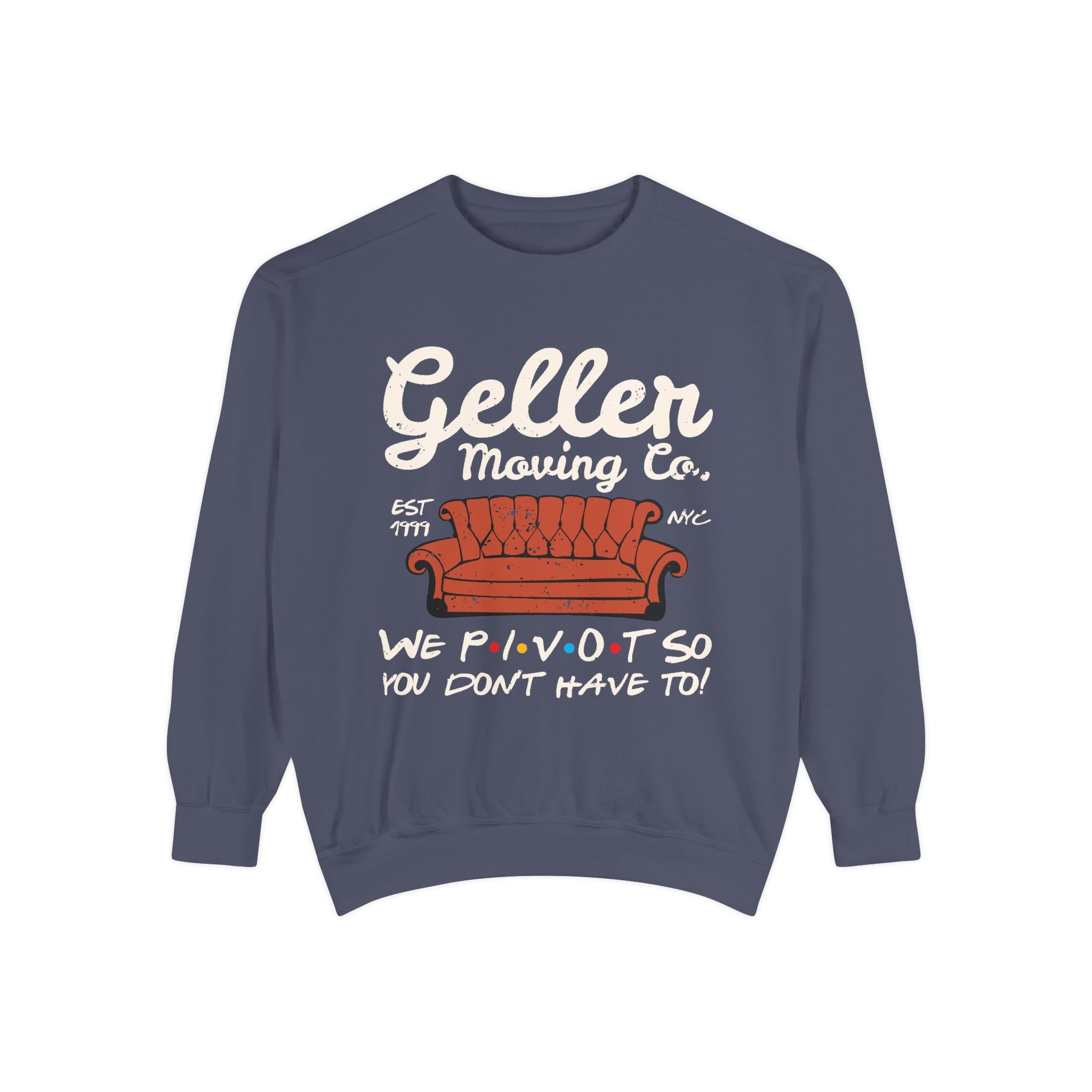 Friends Inspired Geller Moving Co. Pivot Crewneck Sweatshirt