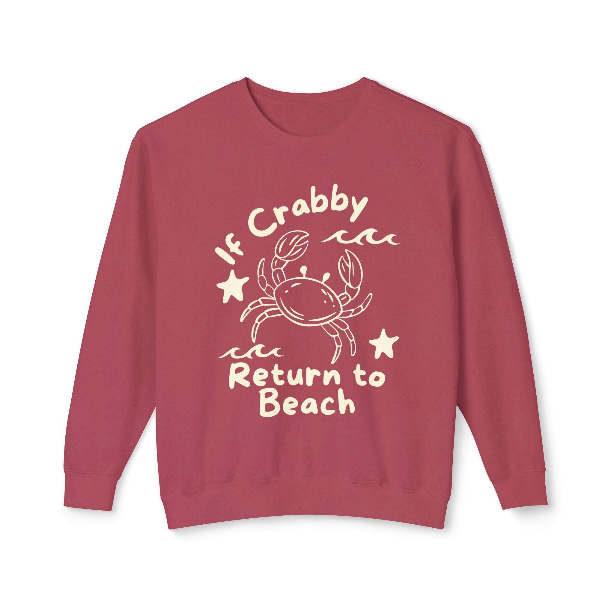 If Crabby Return to Beach Sweatshirt — Cute Coastal Crab Crewneck