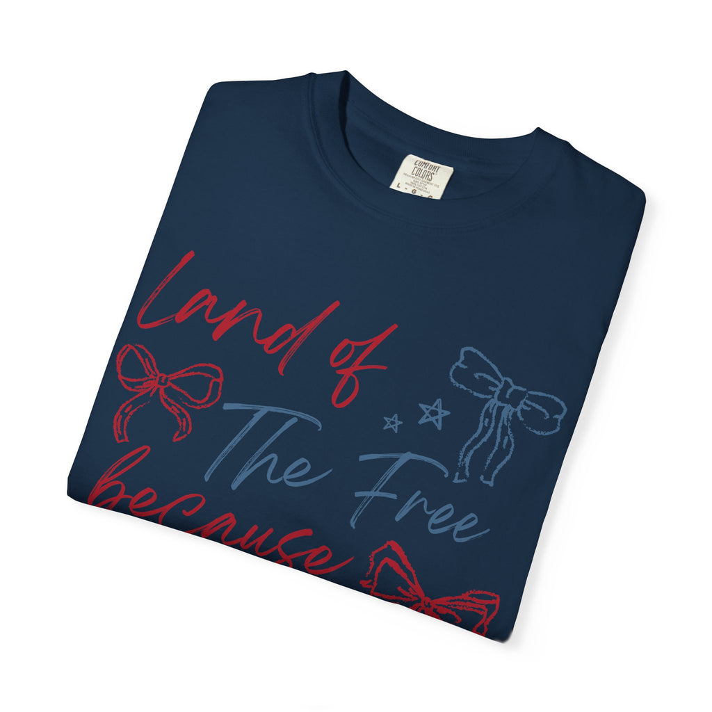 “Land of the Free Because of the Brave” Tee