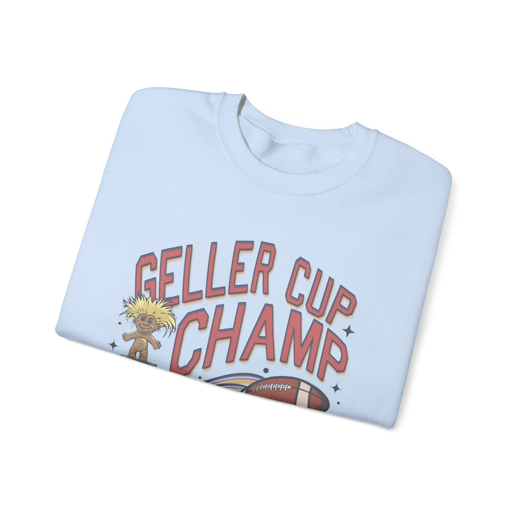 Friends Inspired Geller Cup Champ Crewneck Sweatshirt