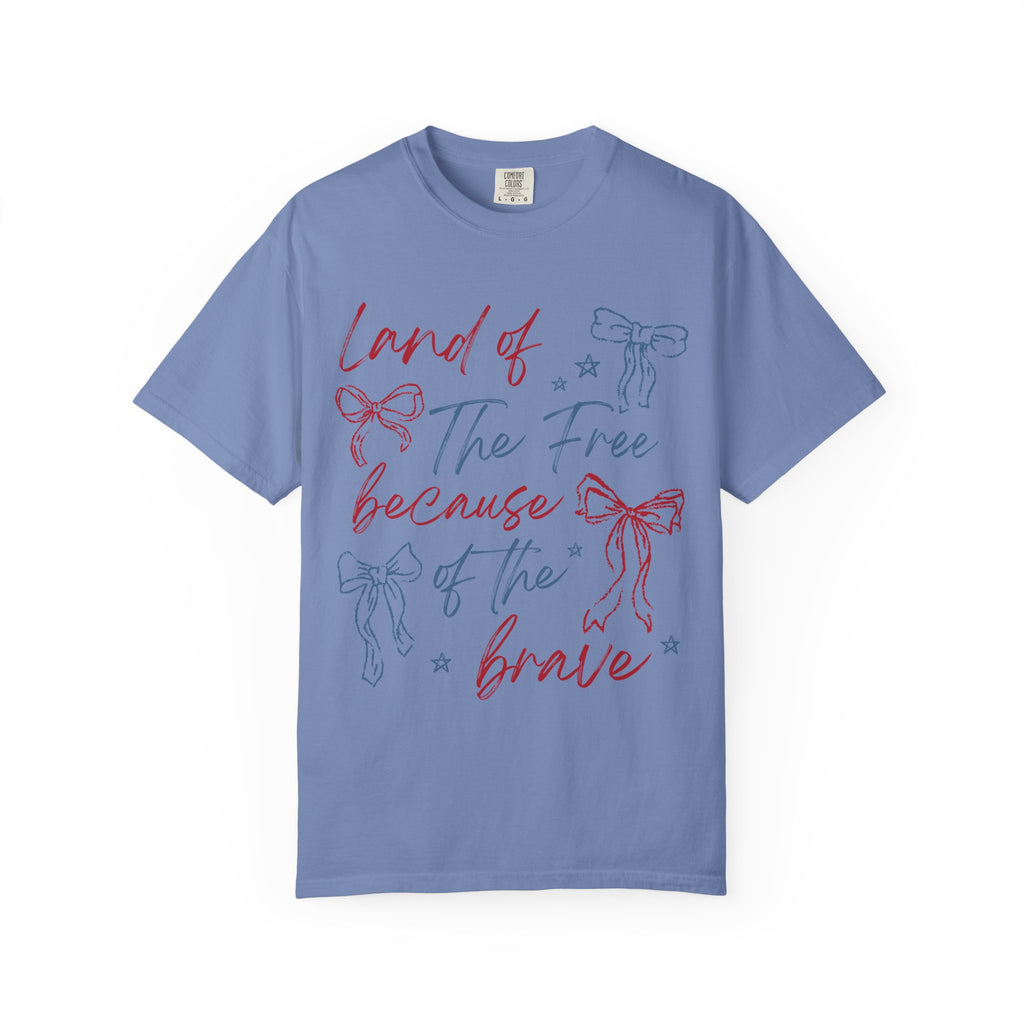“Land of the Free Because of the Brave” Tee
