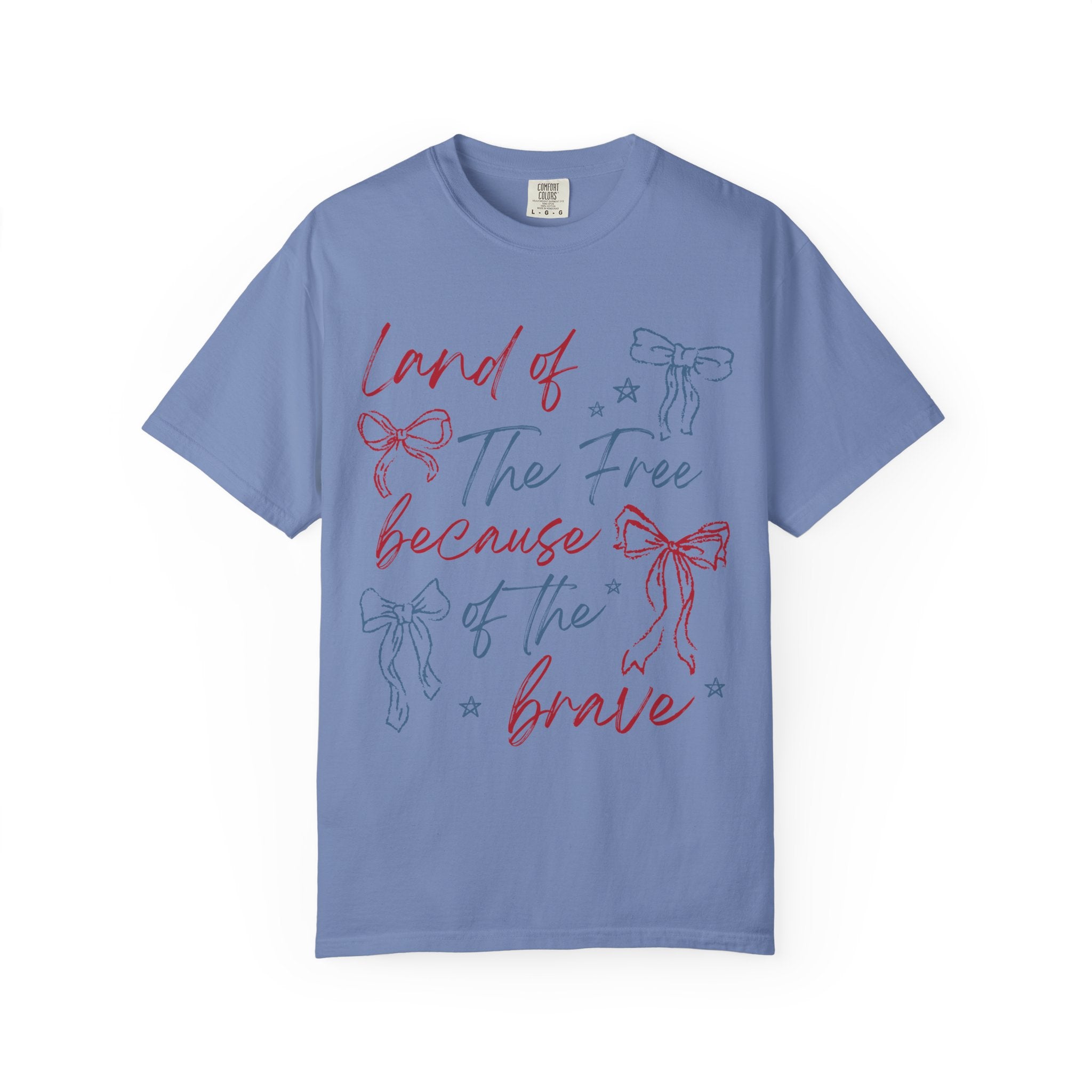 “Land of the Free Because of the Brave” Tee