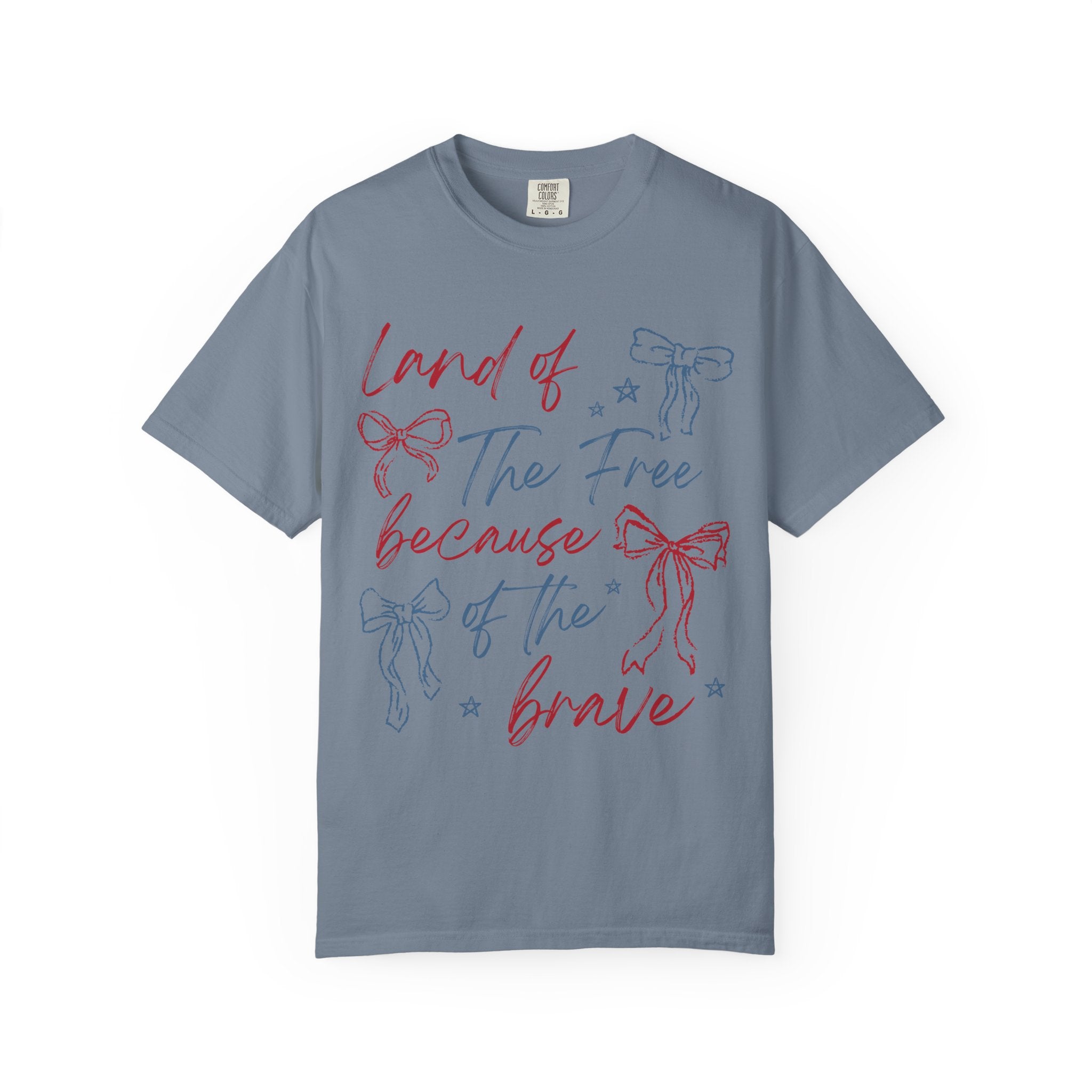 “Land of the Free Because of the Brave” Tee