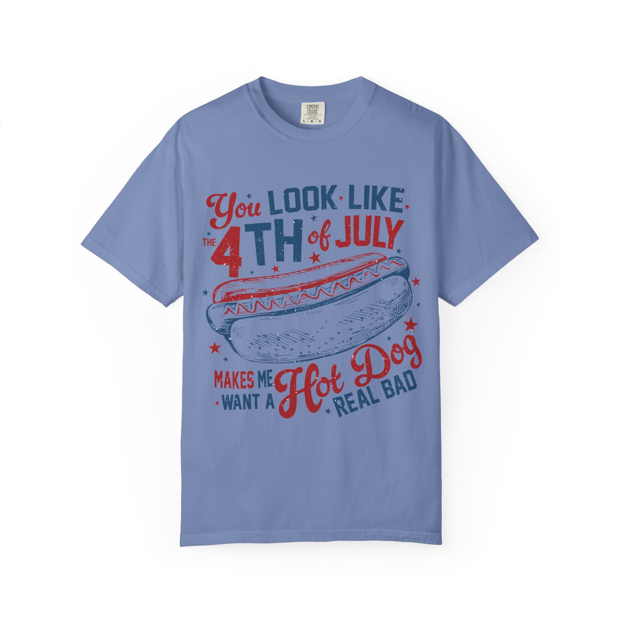 "You Look Like the 4th of July" Tee
