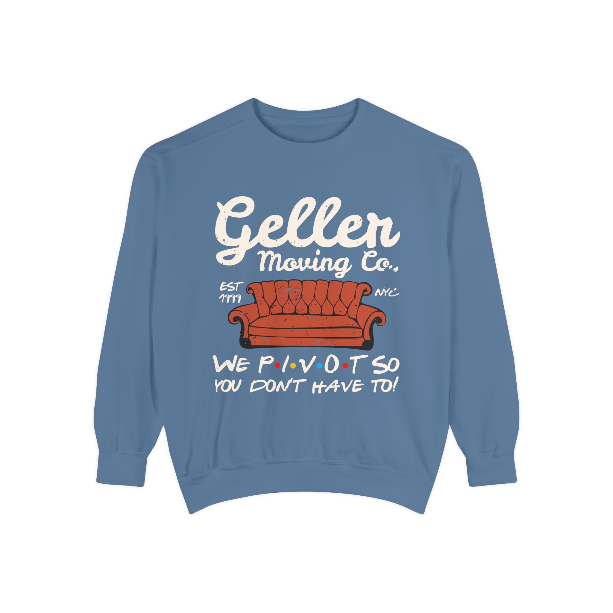 Friends Inspired Geller Moving Co. Pivot Crewneck Sweatshirt