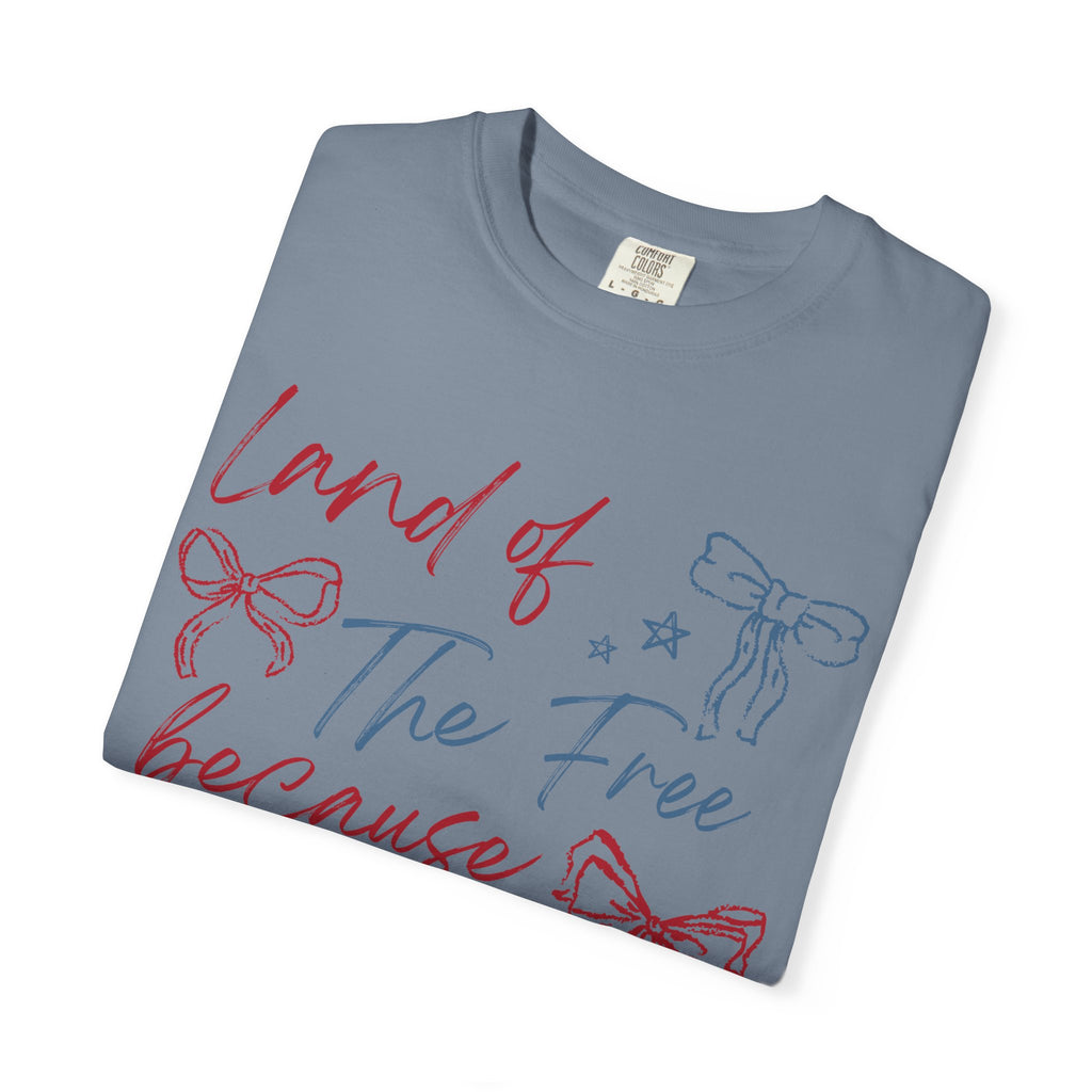 “Land of the Free Because of the Brave” Tee