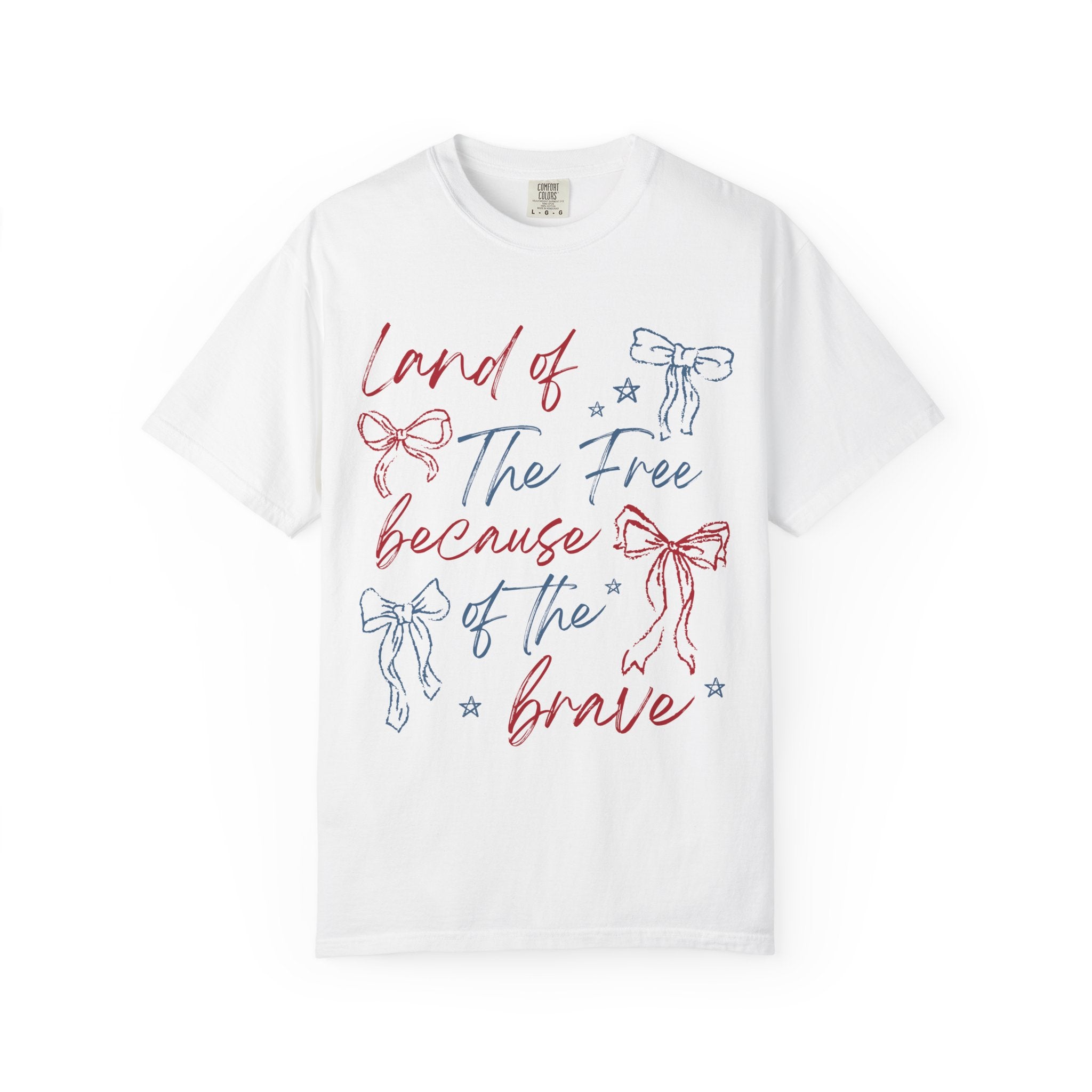 “Land of the Free Because of the Brave” Tee